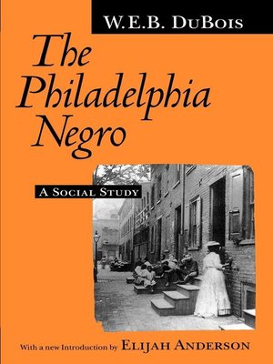 cover image of The Philadelphia Negro